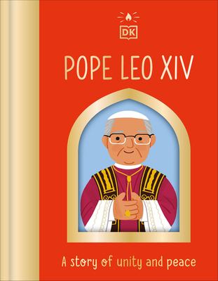 Pope Leo XIV: A Story of Unity and Peace B0FBFMQMRD Book Cover