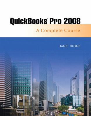 QuickBooks Pro 2008: Complete Course 0136074413 Book Cover