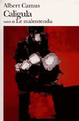 Caligula Malentendu [French] 2070360644 Book Cover