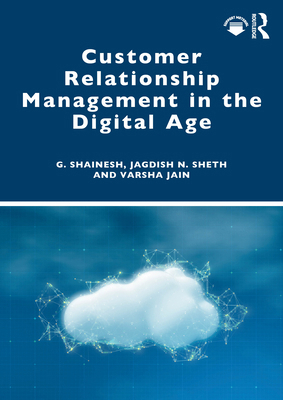 Customer Relationship Management in the Digital... 1032844566 Book Cover