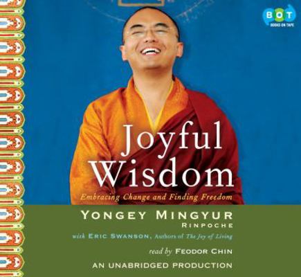 Joyful Wisdom: Embracing Change and Finding Fre... 1415960216 Book Cover