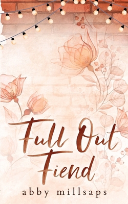 Full Out Fiend B0CV59JDM7 Book Cover