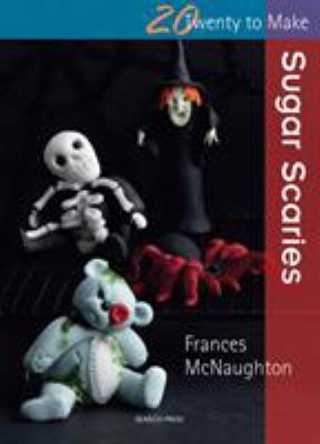 Sugar Scaries 1844489418 Book Cover