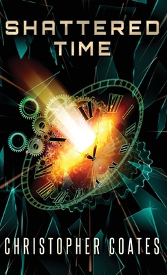 Shattered Time 4824192064 Book Cover