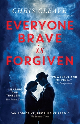 Everyone Brave Is Forgiven 0385685041 Book Cover