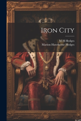 Iron City 1022021109 Book Cover