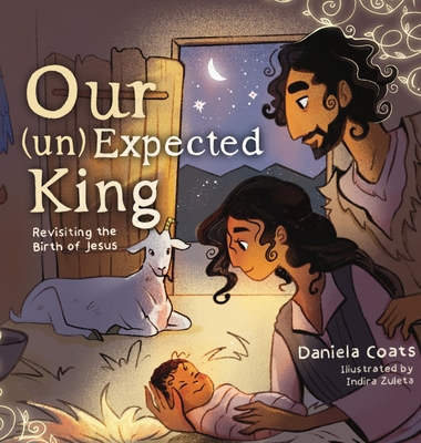 Our (un)Expected King: Revisiting the Birth of ... B0FY46BPZK Book Cover