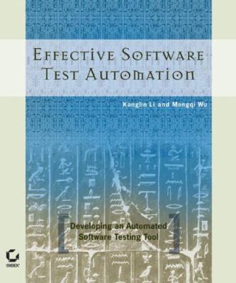 Effective Software Test Automation: Developing ... 0782143202 Book Cover