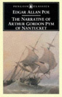 The Narrative of Arthur Gordon Pym of Nantucket B000N7ESGW Book Cover