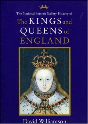 Kings and Queens of Great Britain: Illustrated ... 1855142287 Book Cover