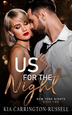 Us for the Night: New York Nights Book 2 0645132098 Book Cover