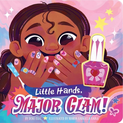 Little Hands, Major Glam! B0FWZX98SJ Book Cover