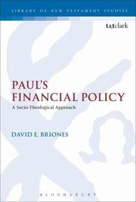 Paul's Financial Policy: A Socio-Theological Ap... 0567623785 Book Cover