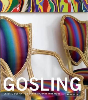 Gosling: Classic Design for Contemporary Interiors 3791343645 Book Cover