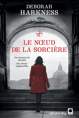 Le Noeud de La Sorciere [French] 2360511157 Book Cover