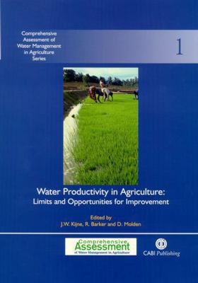 Water Productivity in Agriculture: Limits and O... 0851996698 Book Cover