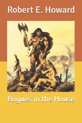 Rogues in the House B0858WJT8S Book Cover