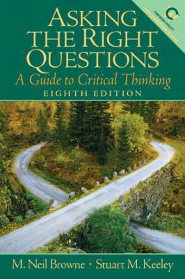Asking the Right Questions: A Guide to Critical... 0132203049 Book Cover