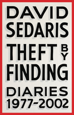 Theft by Finding: Diaries (1977-2002) 0316154725 Book Cover