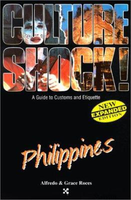 Culture Shock!: Philippines 1558686274 Book Cover