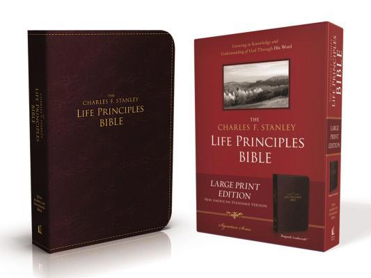 Charles F. Stanley Life Principles Bible-NASB-L... [Large Print] 1418546992 Book Cover