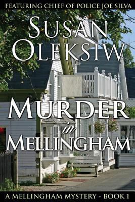 Murder in Mellingham 0991208226 Book Cover