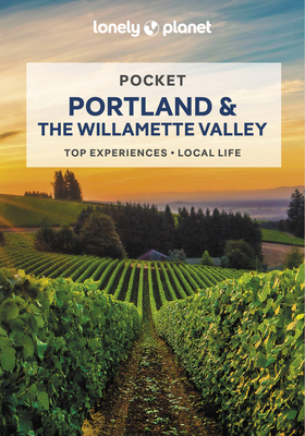 Lonely Planet Pocket Portland & the Willamette ... 1788684583 Book Cover