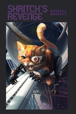 Skritch's Revenge B0DSCL24RM Book Cover