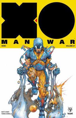 X-O Manowar (2017) Volume 7: Hero 1682153185 Book Cover