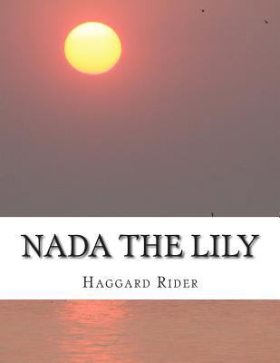 Nada the Lily 1500949108 Book Cover