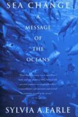 Sea Change: A Message of the Oceans 0449910652 Book Cover