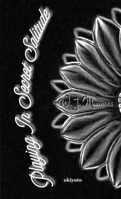 Playing In Secret Solitude 9357879544 Book Cover