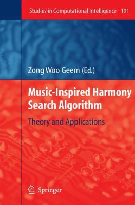 Music-Inspired Harmony Search Algorithm: Theory... 364200184X Book Cover