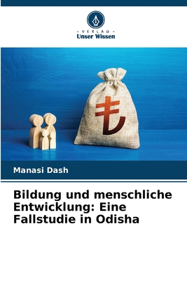 Bildung und menschliche Entwicklung: Eine Falls... [German] 6209033571 Book Cover