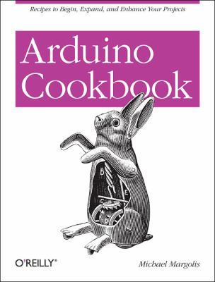 Arduino Cookbook 0596802471 Book Cover