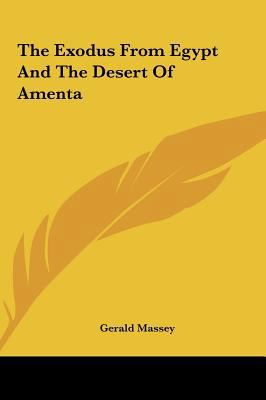 The Exodus From Egypt And The Desert Of Amenta 1161590080 Book Cover