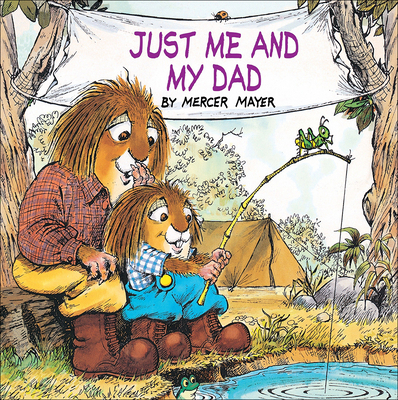 Just Me and My Dad 0780775570 Book Cover
