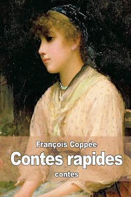 Contes rapides [French] 1514829800 Book Cover