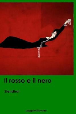 Il rosso e il nero [Italian] 1533295999 Book Cover