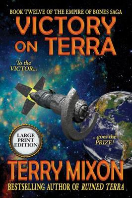 Victory on Terra (Book 12 of the Empire of Bone... 1947376357 Book Cover