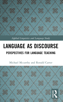 Language as Discourse: Perspectives for Languag... 0582084245 Book Cover