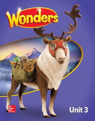 Wonders Student Edition, Unit 3, Grade 5 0076728412 Book Cover