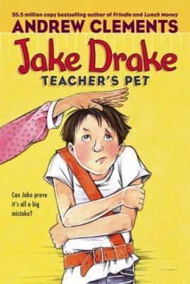 Jake Drake, Teacher's Pet 1416939326 Book Cover