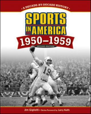 Sports in America: 1950-1959 1604134526 Book Cover