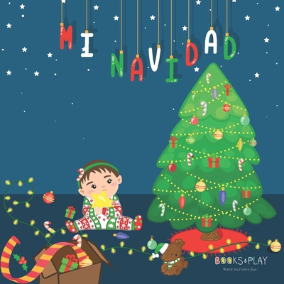 Mi Navidad [Spanish] B08N93ZCK6 Book Cover