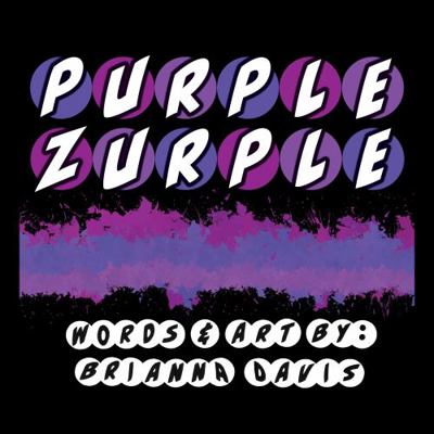 PURPLE ZURPLE : Purple: A Royal Color Unlike Any Other!