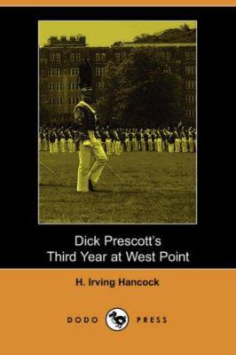 Dick Prescott's Third Year at West Point 1406519804 Book Cover