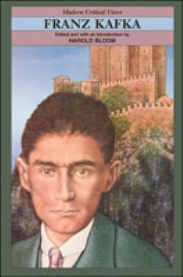 Franz Kafka (Bloom's Modern Critical Views) 0877547246 Book Cover