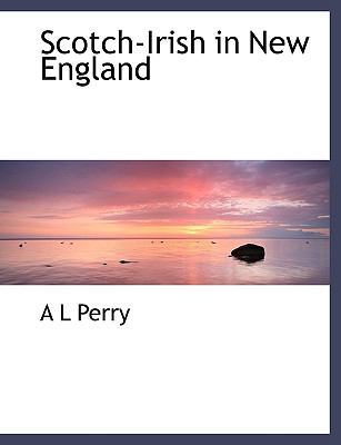 Scotch-Irish in New England 1117923398 Book Cover