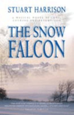 The Snow Falcon 0002258161 Book Cover
